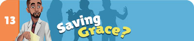 CH13 - Saving Grace?